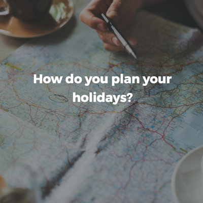 How do you plan your holidays_.png